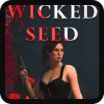 Wicked Seed Wicked Seed Game Wicked Seed APK